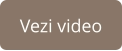 Vezi video